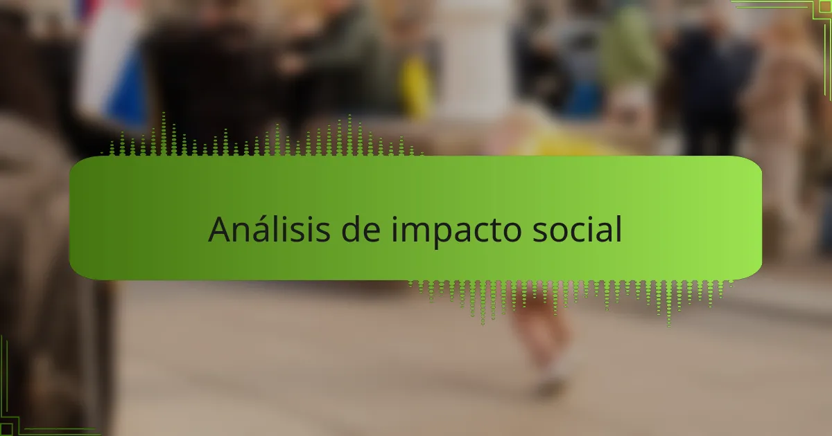 Análisis de impacto social