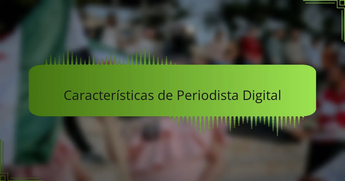 Características de Periodista Digital