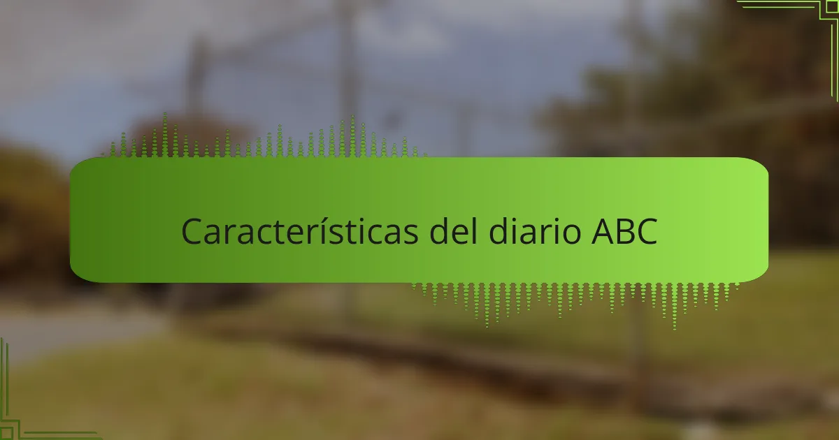 Características del diario ABC