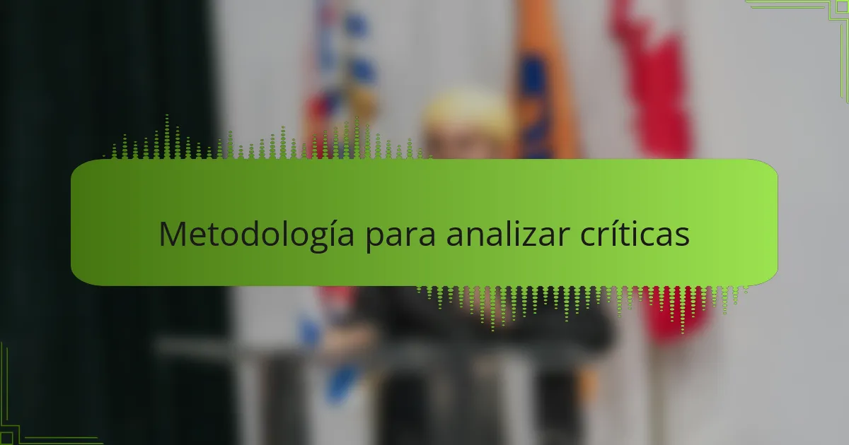 Metodología para analizar críticas